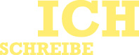 ich schreibe